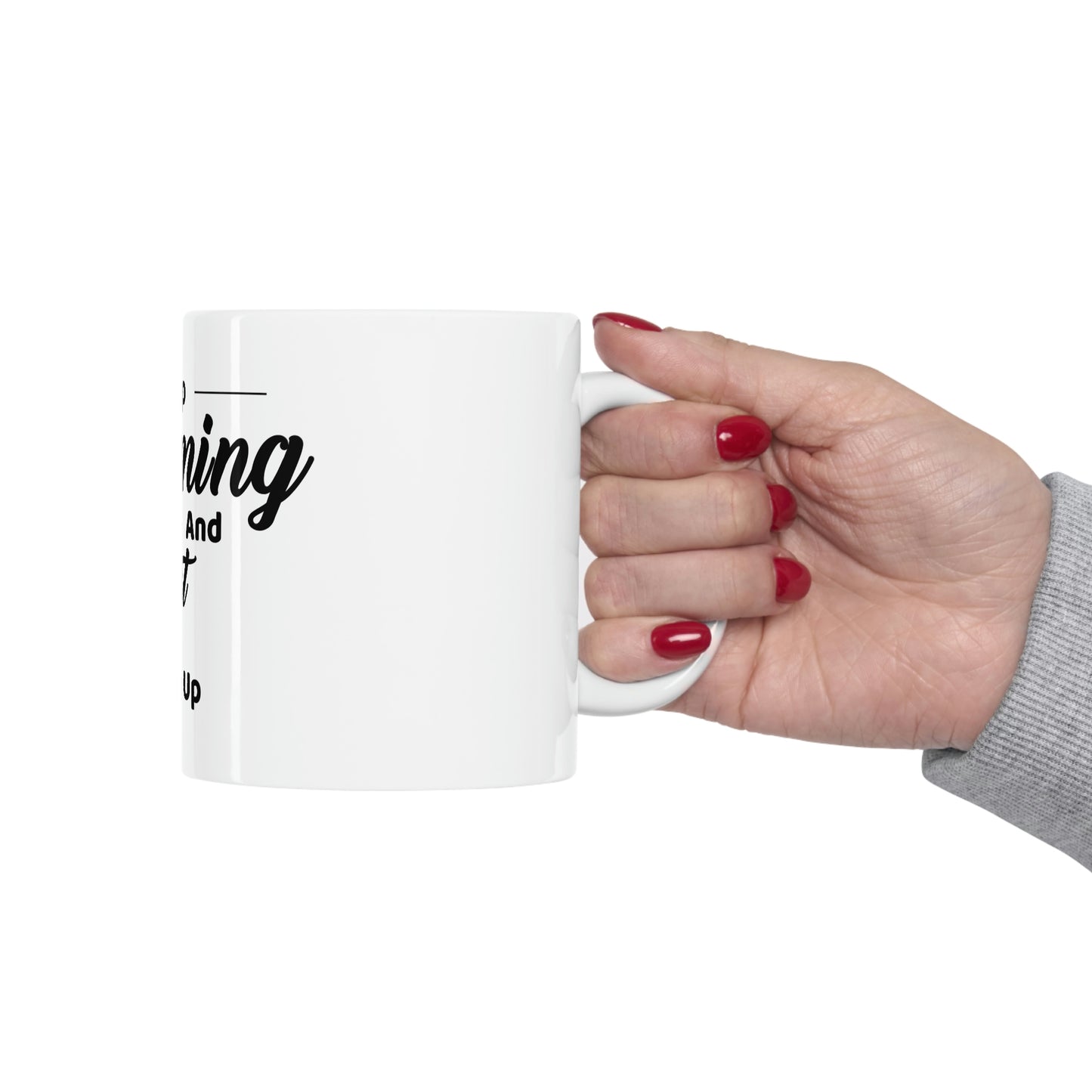 Demotivational Mug - Dreams