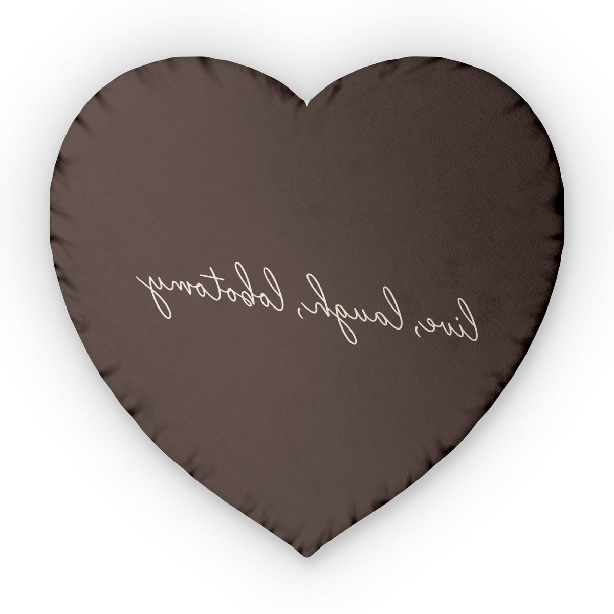 Live Laugh Lobotomy Heart Pillow - Chocolate