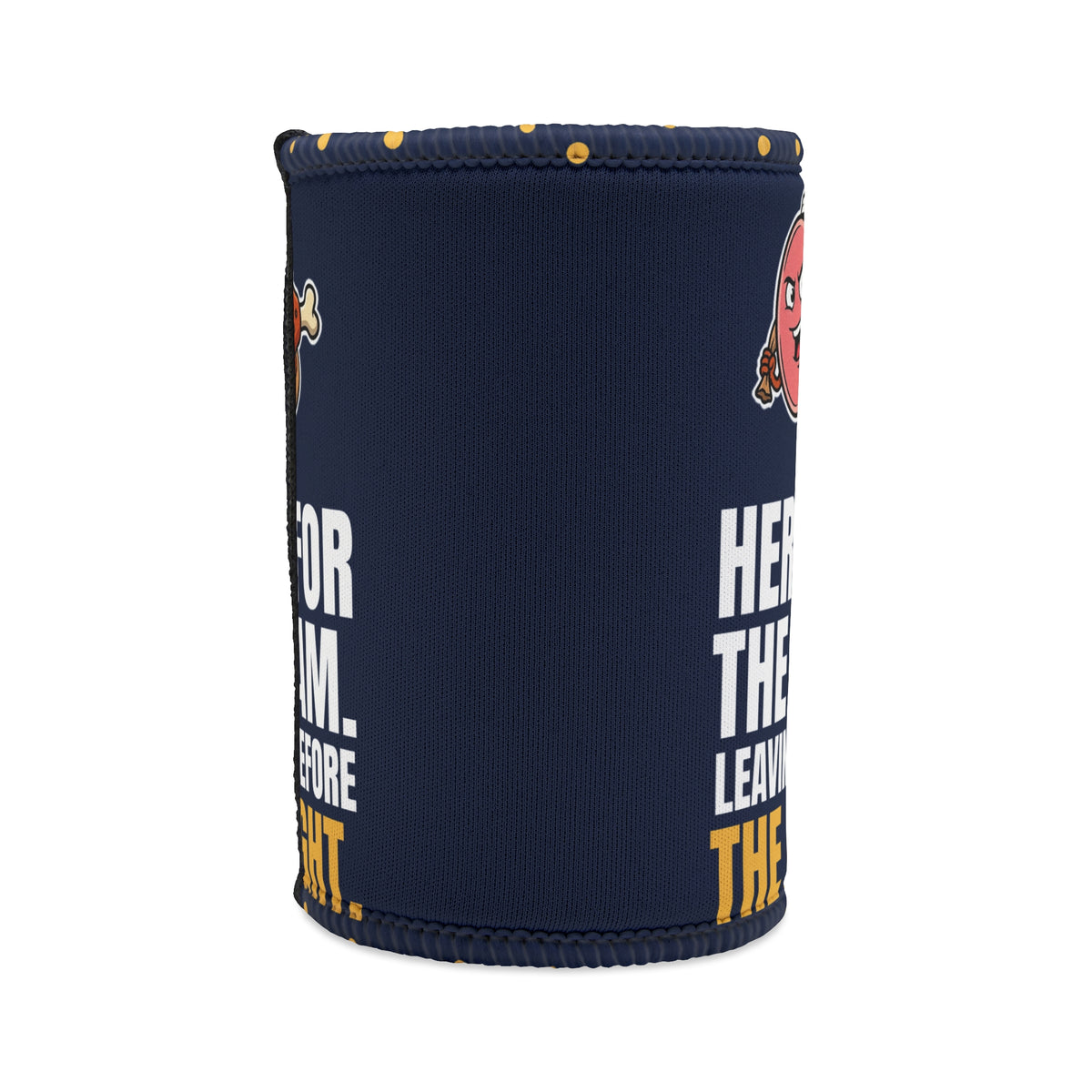 Here For The Ham Stubby Cooler