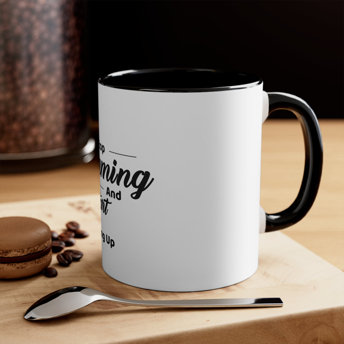 Demotivational Mug - Dreams